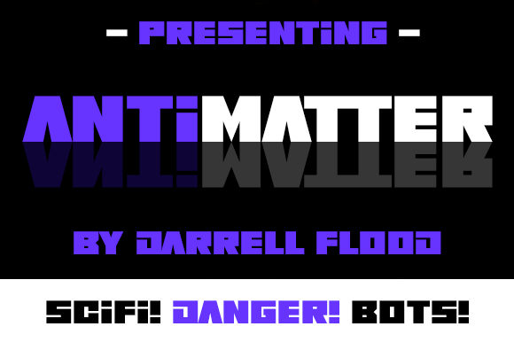 Antimatter: A Bold, Robotic Font for High-Tech Design Projects