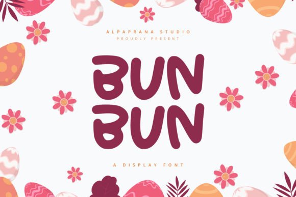 Evaluating Bunbun: A Playful Display Font for Modern Branding