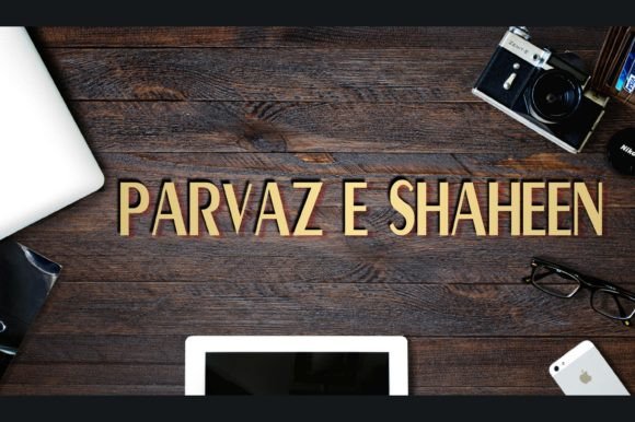 Parvaz E Shaheen: A Display Font for Editorial and Craft Design