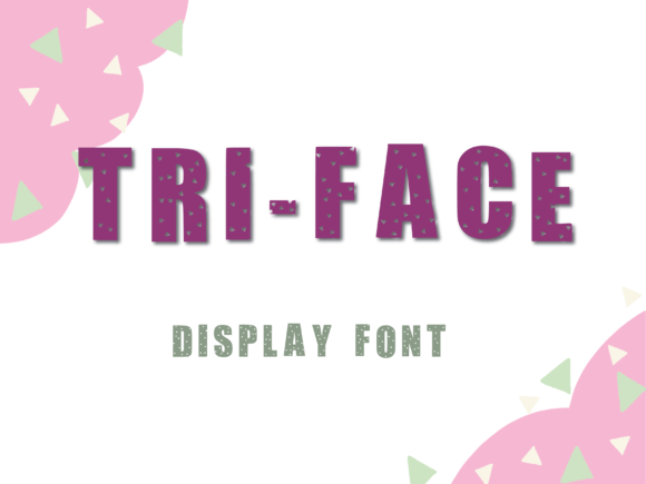 Tri-Face: The Geometric Display Font Redefining Modern Brand Identity